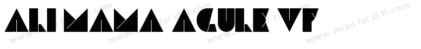 Ali mama Agule VF字体字体转换